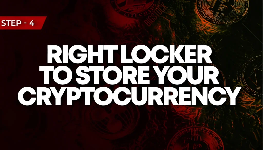 Choose the Right Locker to Store Your Cryptocurrency