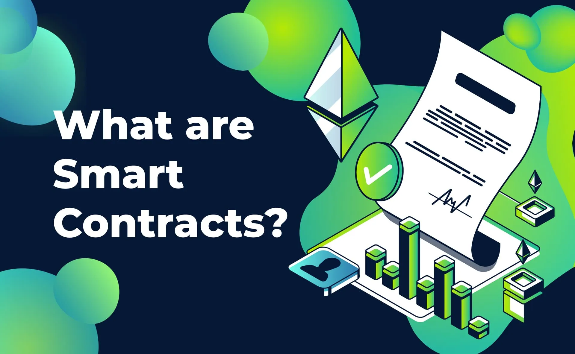What Are Smart Contracts